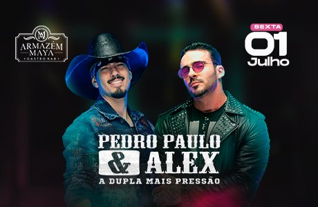 Pedro Paulo & Alex - Guarulhos