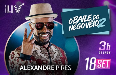 ALEXANDRE PIRES - BAILE DO NEGO VEIO VOL. 2 - 7891430209896