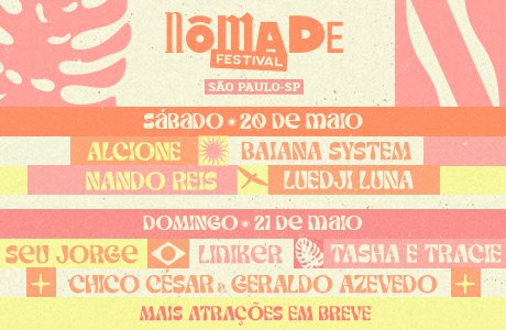 Nômade Festival Domingo com Seu Jorge, Liniker e Muito Mais - São Paulo