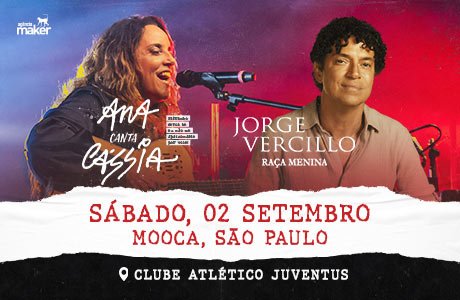 Ana Carolina e Jorge Vercillo no Juventus - São Paulo