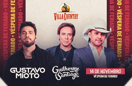 Gustavo Mioto e Guilherme e Santiago - São Paulo