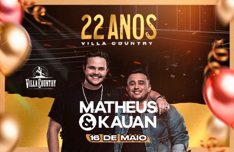 Matheus & Kauan no Aniversário do Villa Country em São Paulo