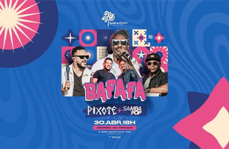 Bafafá com Pixote e Samba Pop em São Paulo