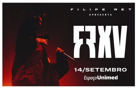 Filipe Ret Apresenta FRXV em São Paulo