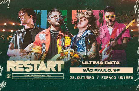 Restart Pra Voc Lembrar Tour A Despedida em So Paulo