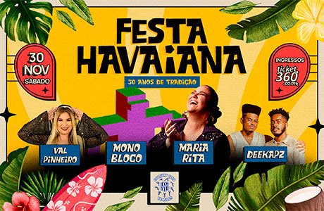 Festa Havaiana 30 Anos de Tradio