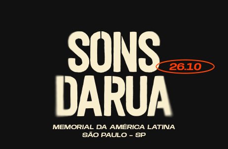 Festival Sons da Rua com Matuê, Ajulia Costa, Mc Luanna, Hariel e Mais em São Paulo