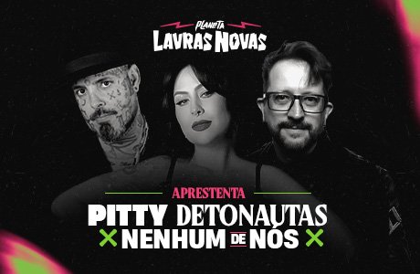 Rock Uai Planeta Lavras Novas com Pitty, Detonautas e Nenhum de Nós