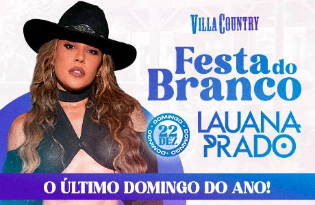 Festa do Branco com Lauana Prado em São Paulo