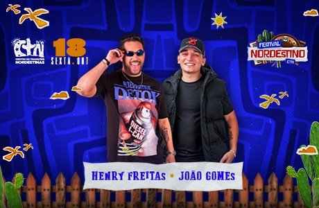 Festival Nordestino com Henry Freitas e João Gomes em São Paulo