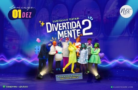 Espetculo Teatral Divertidamente 2