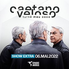 Caetano Veloso Show Extra