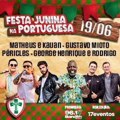 Festa Junina na Portuguesa com Matheus & Kauan, Gustavo Mioto, Péricles e GH & R