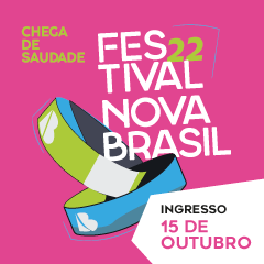 Festival Novabrasil Ingresso Sábado