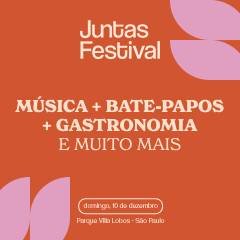 Juntas Festival com Liniker, Vanessa da Mata e Valesca Popozuda