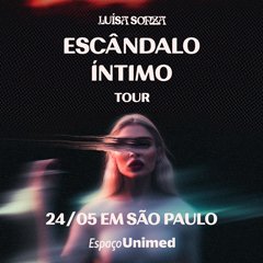Luísa Sonza Escândalo Íntimo Tour