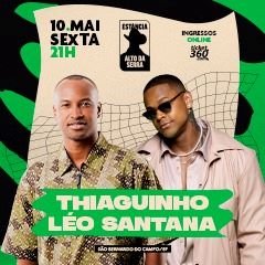Thiaguinho e Léo Santana