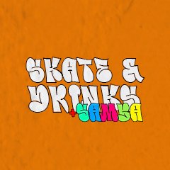 Skate Drink com DJ Cidy e DJ Tay