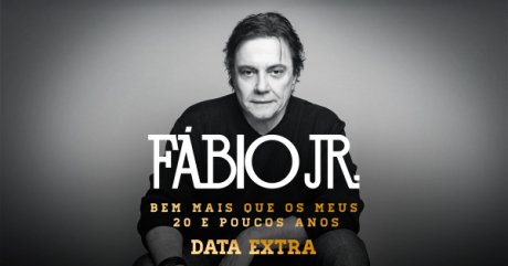 Fábio Jr Bem mais que os meus 20 e Poucos Anos Data Extra em São Paulo