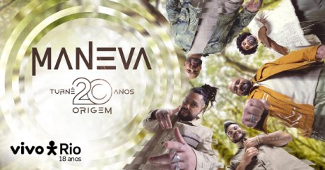 Maneva Tour 20 Anos Origem em Rio de Janeiro