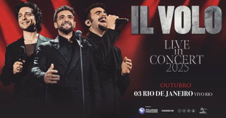 IL Volo Live In Concert 2025