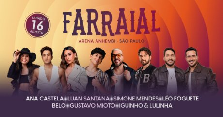 Farraial 2025 com Ana Castela, Luan Santana, Simone Mendes, Belo e mais