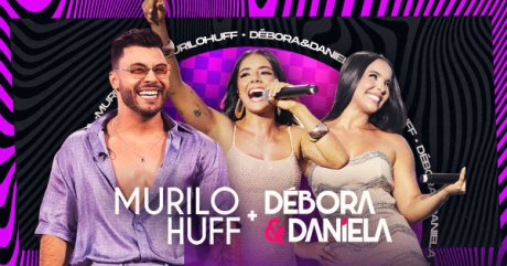 Murilo Huff e Debora & Daniela em São Paulo