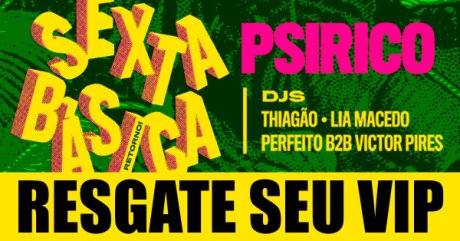 Sexta Básica com Psirico