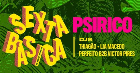 Sexta Básica com Psirico