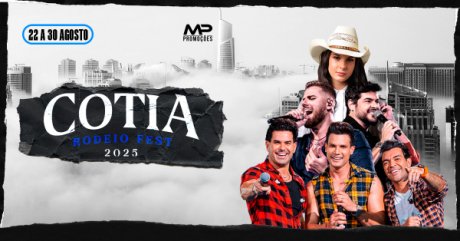 Cotia Rodeio Fest 2025 com Ana Castela, Z Neto & Cristiano e Os Cara do Arrocha