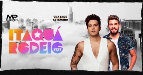 Itaqu Rodeio Fest 2025 com Luan Santana e Gustavo  Mioto