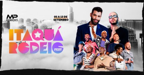 Itaqu Rodeio Fest 2025 com Gusttavo Lima, Turma do Pagode e Mc Kevinho