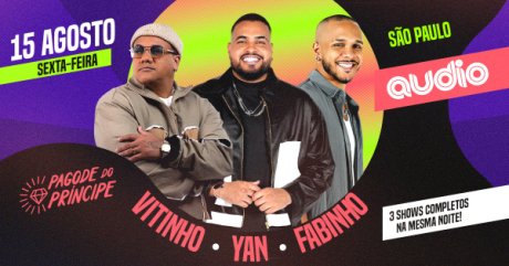 Pagode do Príncipe com Vitinho, Yan e Fabinho
