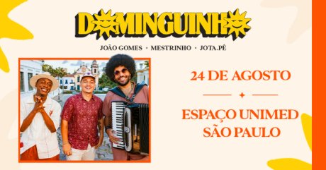 Dominguinho João Gomes, Mestrinho e Jota.pê em São Paulo