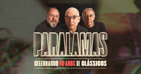 Paralamas Clássicos 40 Anos em São Paulo