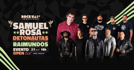 Rock Uai com Samuel Rosa, Detonautas e Raimundos