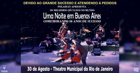 Uma Noite em Buenos Aires 50 Anos