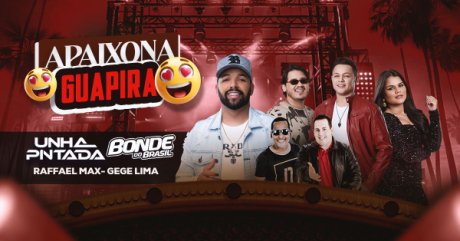 Apaixona Guapira com Unha Pintada e Bonde do Brasil