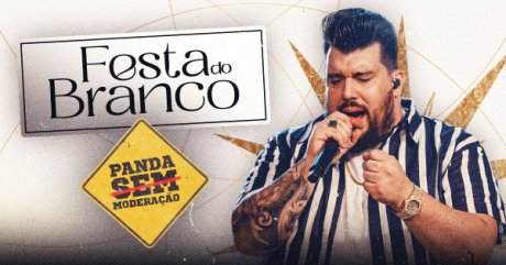 Festa do Branco com Panda