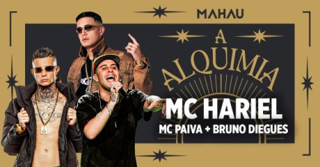 Mahau 7 Anos com Hariel, Paiva e Bruno Diegues