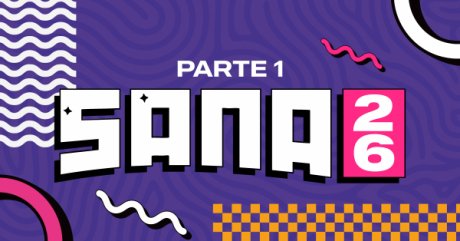 Sana 2026 Parte 1