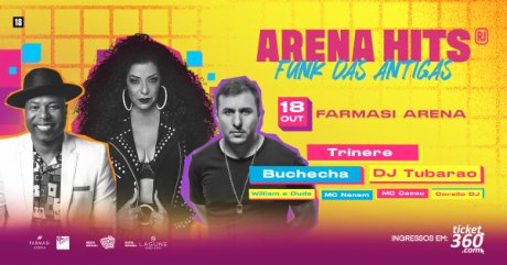 Arena Hits Funk das Antigas com Buchecha, Trinere e mais