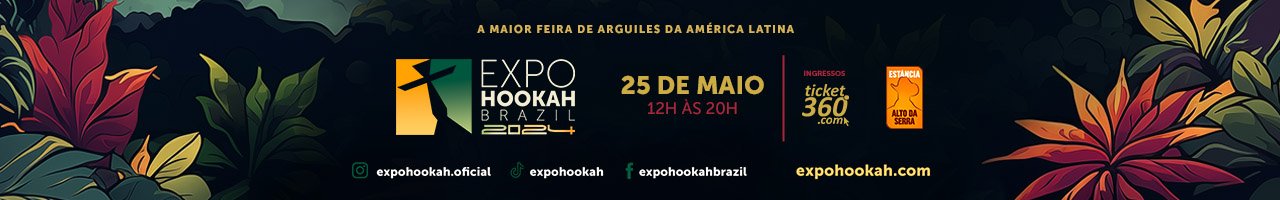 Expo Hookah Brazil 2024