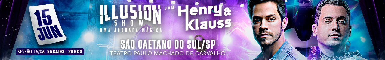 Henry & Klauss Illusion Show Uma Jornada Mgica
