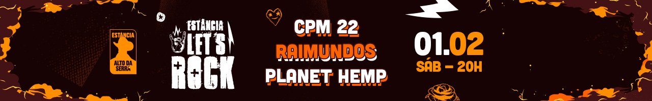 Lets Rock com Planet Hemp, CPM22 e Raimundos