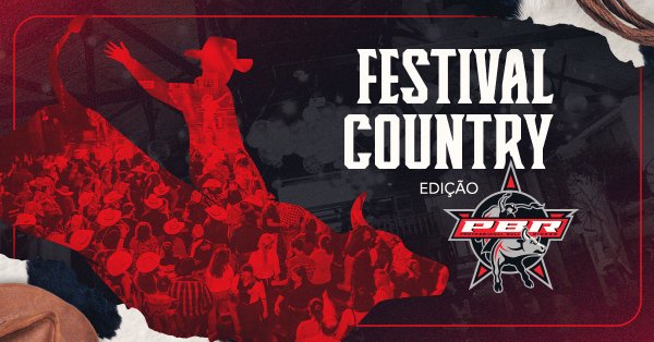 Festival Country Edio PBR com Villa Country Band e Convidados