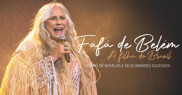 Faf de Belm, A Filha do Brasil