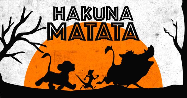 Hakuna Matata O Musical Rei Leo da Anima Disney