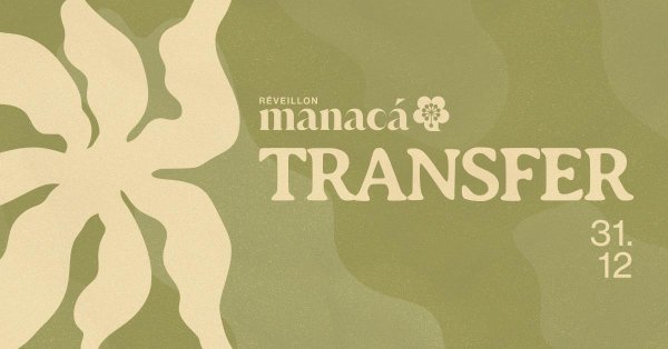 29758 - Rveillon Manac da Favorita (Transfer)