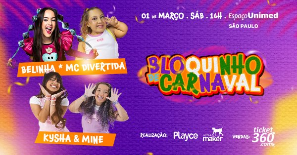 Bloquinho de Carnaval com Belinha, MC Divertida, Kysha e Mine